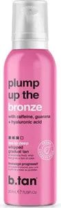 b.tan Plump Up The Bronze Leichter Bräunungsschaum 207ml – selbstbräunender Körper-Bronzer, straffend, mit Koffein, Guarana und Hyaluronsäure
