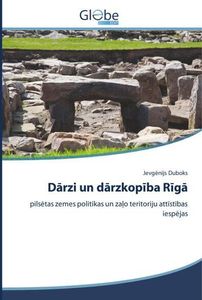 Darzi und darzkopiba Riga