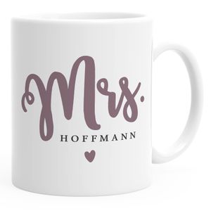 personalisierte Kaffeetasse Tasse Mr & Mrs Nachname Namenstasse personalisierte Geschenke Hochzeitsgeschenk SpecialMe® Mrs weiß Keramik-Tasse