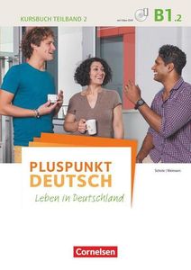 Pluspunkt Deutsch B1: Teilband 2 - Kursbuch mit Video-DVD
