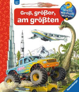 Wieso? Weshalb? Warum? Groß, größer, am größten (Riesenbuch)