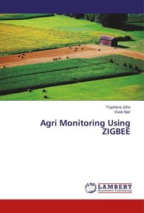 Agri Monitoring Using ZIGBEE