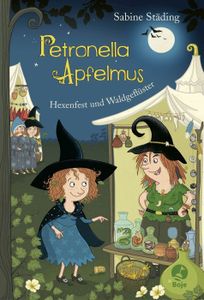 Petronella Apfelmus Bd.7 - Hexenfest