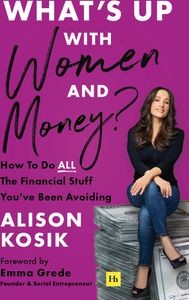 What's Up With Women and Money?
