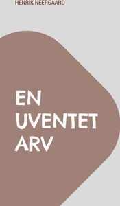 En uventet arv