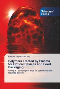 Polymers Treated by Plasma for Optical Devices and Food Packaging