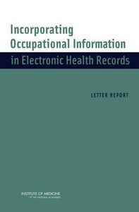 Incorporating Occupational Information in Electronic Health Records: Letter Report
