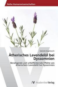 Ätherisches Lavendelöl bei Dyssomnien