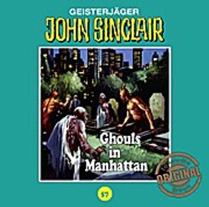 John Sinclair Tonstudio Braun-Folge 57: Ghouls in Manhattan