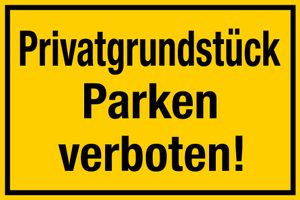 Schild Privatgrundstück - Parken verboten, 30x20cm