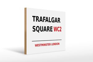 Holzschild London 40x30cm Westminster Trafalgar Square WC2schild