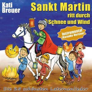 Sankt Martin ritt durch Schnee und Wind, Audio-CD (Instrumental - Karaoke-Version)