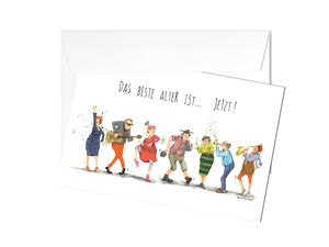 Grußkarte | Das beste Alter ist… jetzt! | Postkarte Klappkarte Karte mit Briefumschlag | Künstlerin: Barbara Freundlieb