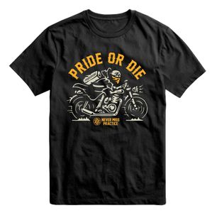 Pride or Die T-Shirt Never Miss (S)