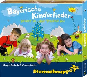 Sternschnuppe - Bayrische Kinderlieder - Drunt...