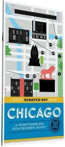 City Scratch-Off Map: Chicago: A Sightseeing Scavenger Hunt