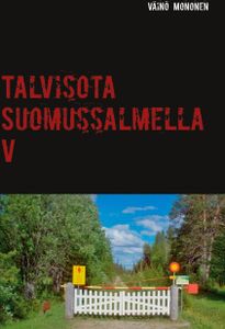 Talvisota Suomussalmella V