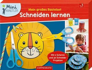 Mein großes Bastelset: Schneiden lernen