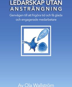 Ledarskap utan ansträngning