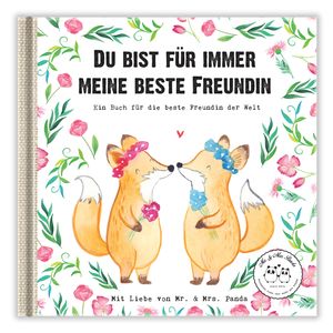 Mr. & Mrs. Panda Geschenkbuch Du bist für immer meine beste Freundin - Weiß - Oma, Papa, personalisierte Bücher, Familie, Geschenkidee, personalisierte Geschenke, Opa