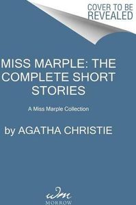 Miss Marple: The Complete Short Stories
