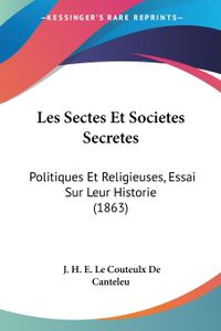 Les Sectes Et Societes Secretes