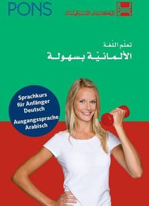 PONS Power-Sprachkurs Deutsch als Fremdsprache: Sprachkurs Deutsch - arabische Ausgabe. Mit 2 Audio-CDs