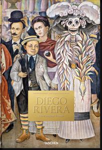 Diego Rivera. Sämtliche Wandgemälde