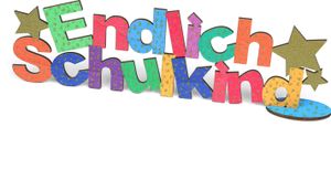 Oblique Unique Endlich Schulkind Aufsteller Holz Tischdeko für Schuleinführung Einschulung Deko Junge Mädchen - bunt