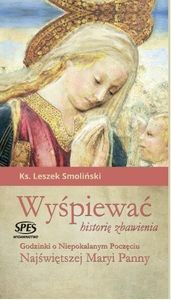 Wyśpiewać historię zbawienia