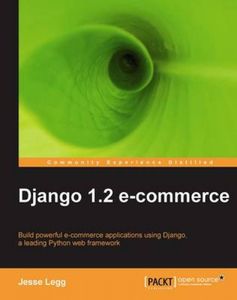 Django 1.2 E-Commerce.by Legg, Jesse New   .