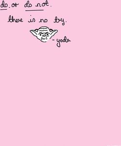 Wandbild - Star Wars Quote Yoda Cute - Größe 50 x 70 cm