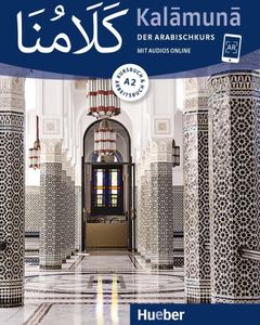 Kalamuna A2 - Der Arabischkurs