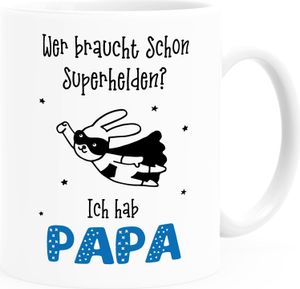 Tasse Wer braucht schon Superhelden ich hab Mama Papa Opa Oma Tasse personalisierbar Wunschname Wunschtext personalisierte Geschenke SpecialMe® Papa weiß Keramik-Tasse