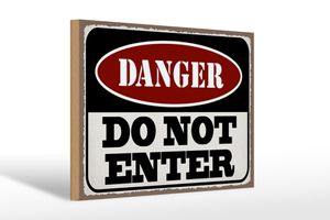 Holzschild Spruch 30x20cm Warning do not enter Betreten Verbot