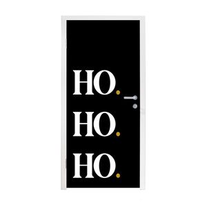MuchoWow® Tapety na dvere - Samolepiaca fólia na dvere - Vianoce - Father Christmas - Príslovia - Ho ho ho - Citáty - 205x75x0.1cm - Plagát na dvere -