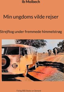 Min ungdoms vilde rejser