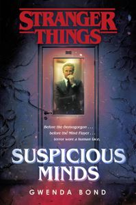 Seltsame Dinge: Suspicious Minds