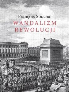 Vandalismus der Revolution
