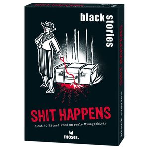 moses Verlag BLACK STORIES SHIT H HAPPENS HAPPENS