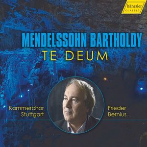 Felix Mendelssohn Bartholdy (1809-1847): Te Deum - kdg mediatech - (CD / T)