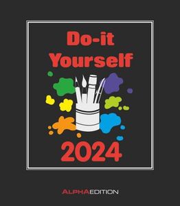 Do-it Yourself schwarz 2024 - Bastelkalender - DIY - 21x24