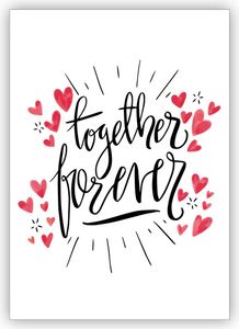 Romantische Liebeskarte als Glückwunsch zur Hochzeit oder zum Valentinstag mit vielen Herzen und Handlettering: Together forever