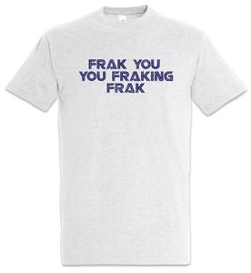 Urban Backwoods Frak You You Frakink Frak T-Shirt, Größe:4XL