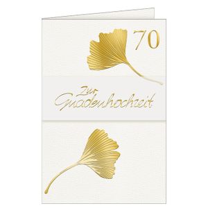 70. Hochzeitstag - Gnadenhochzeit - Glückwunschkarte – Blätter – "70 Zur Gnadenhochzeit" - Format 11,5 x 17 cm mit Briefumschlag
