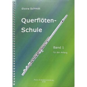 Querflöten-Schule Band 1 von Schmitt Elvira - Noten für Flöte 9709