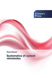 Systematics of cystoid nematodes