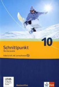 Schnittpunkt Mathematik - Ausgabe für Rheinland-Pfalz. Neubearbeitung. Arbeitsheft plus Lösungsheft und Lernsoftware 10. Schuljahr