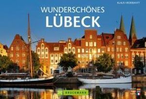 Ammermann, U: Wunderschönes Lübeck