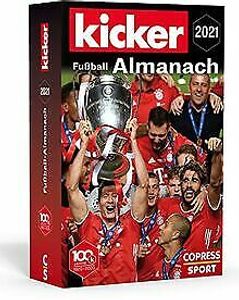 Kicker Fußball-Almanach 2021: Mit aktuellem Bundesl...  Book